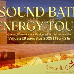  SOUND BATH & ENERGY TOUCH — OUTDOOR EDITIE aan het zwembad 29/08/2025